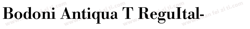 Bodoni Antiqua T ReguItal字体转换